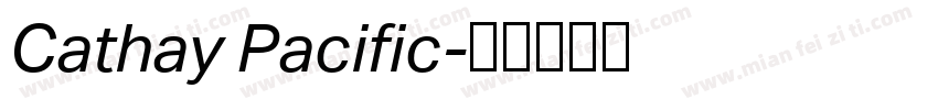 Cathay Pacific字体转换